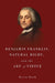 Benjamin Franklin, Natural Right, and the Art of Virtue