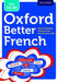 Oxford Better French