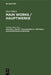 Main Works/Hauptwerke: Philosophical Writings/Philosophische Schriften (English and German Edition