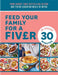 Feed Your Family For a Fiver – in Under 30 Minutes!