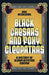 Black Caesars and Foxy Cleopatras