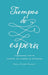 Tiempos de espera (Season of Waiting)