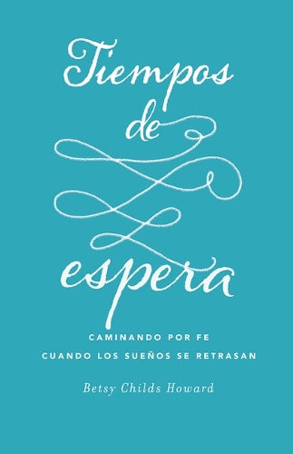 Tiempos de espera (Season of Waiting)