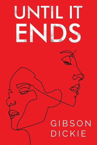 Until It Ends