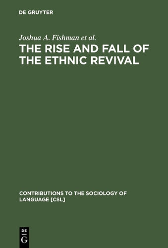The Rise and Fall of the Ethnic Revival