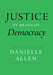 Justice by Means of Democracy