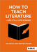 How to Teach Literature - and Still Love Reading