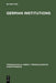 German Institutions: Designations, Abbreviations, Acronyms (Terminological Series / Terminologische Schriftenreihe, 3