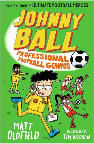 Johnny Ball: Professional Football Genius (Johnny Ball Football Genius