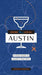 Drink Like a Local: Austin