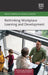 Rethinking Workplace Learning and Development (Rethinking Business and Management series