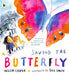 Saving the Butterfly: A story about refugees