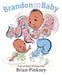Brandon and the Baby