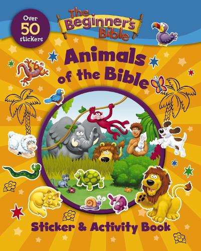Beginner's Bible Animals of the Bible Sticker and Activity Book (The Beginner's Bible