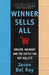 Winner Sells All