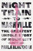 Night Train to Nashville