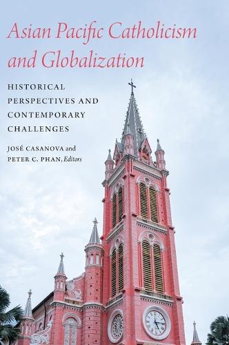 Asian Pacific Catholicism and Globalization