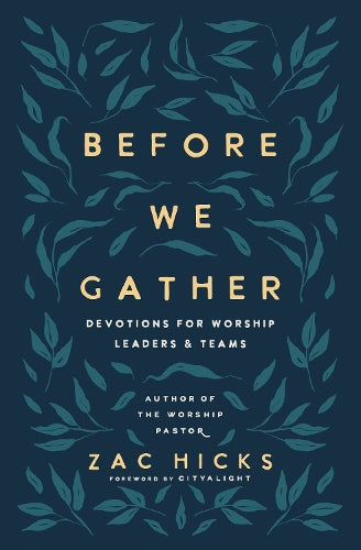 Before We Gather
