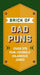 The Brick of Dad Puns
