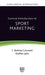 Concise Introduction to Sport Marketing