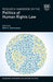 Research Handbook on the Politics of Human Rights Law