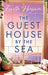 The Guest House by the Sea