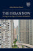 The Urban Now
