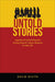 Untold Stories: Legacies of Authoritarianism Among Spanish Labour Migrants in Later Life (Anthropological Horizons
