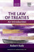 The Law of Treaties: An Introduction (Principles of International Law series