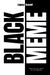 Black Meme