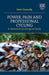 Power, Pain and Professional Cycling