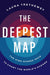 The Deepest Map
