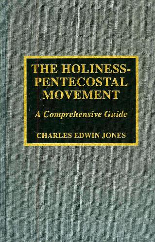 The Holiness-Pentecostal Movement