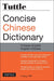 Tuttle Concise Chinese Dictionary