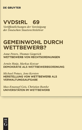Gemeinwohl durch Wettbewerb?
