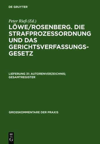 Autorenverzeichnis; Gesamtregister (Großkommentare der Praxis) (German Edition