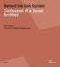 Behind the Iron Curtain