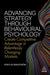 Advancing Strategy through Behavioural Psychology