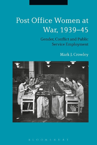 Post Office Women at War, 1939–45