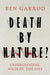 Death by Nature?