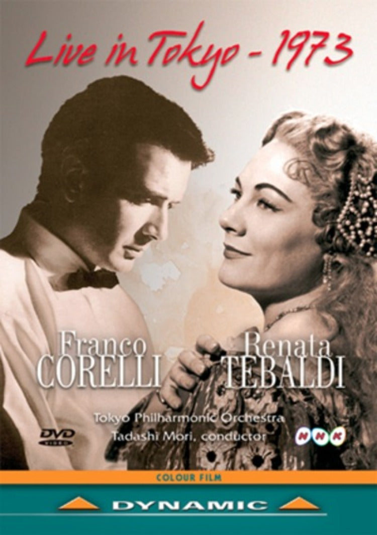 Franco Corelli and Renata Tebaldi: Live in Tokyo 1973