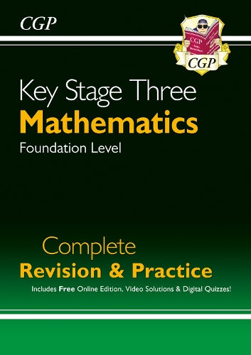 New KS3 Maths Complete Revision & Practice – Foundation (includes Online Edition, Videos & Quizzes)