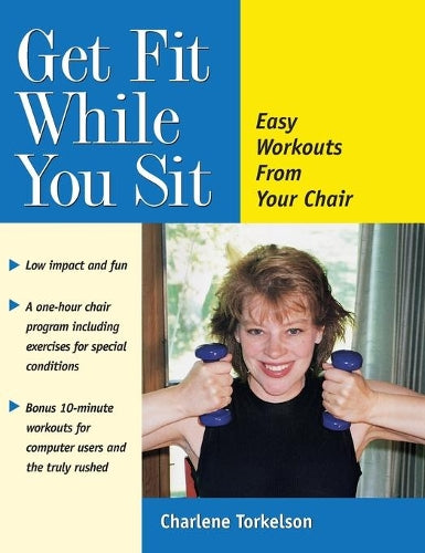 Get Fit While You Sit