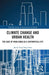 Climate Change and Urban Health