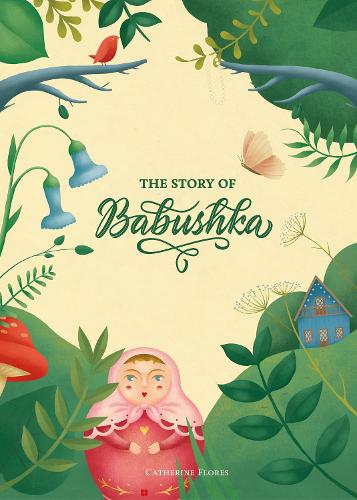 The Story Of Babushka