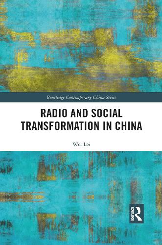 Radio and Social Transformation in China