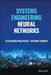 Systems Engineering Neural Networks