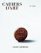 Cahiers d’Art - Cildo Meireles