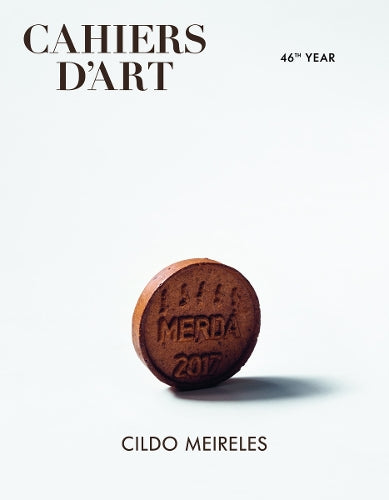 Cahiers d’Art - Cildo Meireles
