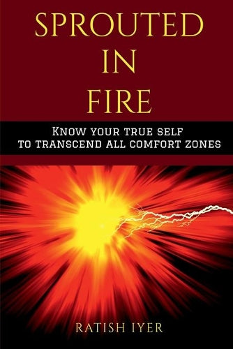 Sprouted in Fire